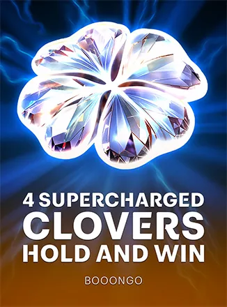 4 Supercharged Clovers: Hold and Win