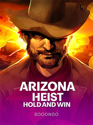 Arizona Heist: Hold and Win