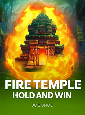 Fire temple: Hold and Win