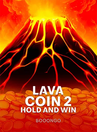 Lava Coins 2: Hold and Win