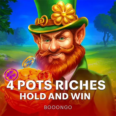 4 Pots Riches: Hold and Win