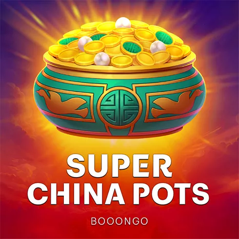 Super China Pots: Hold and Win