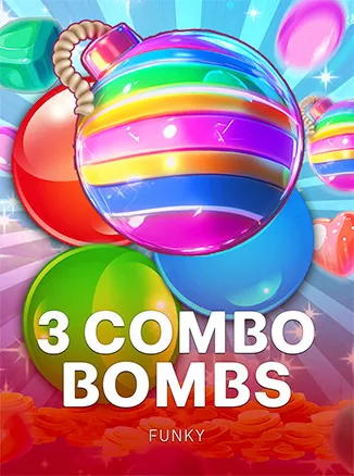 3 Combo Bombs