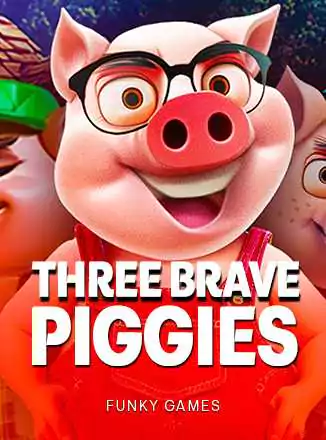 Three Brave Piggies