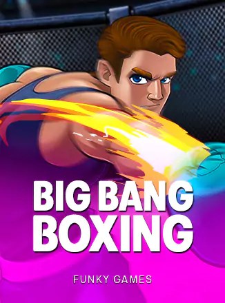 Big Bang Boxing