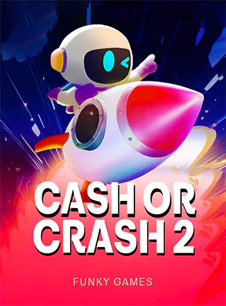 Cash or Crash 2