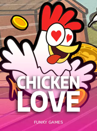 Chicken Love