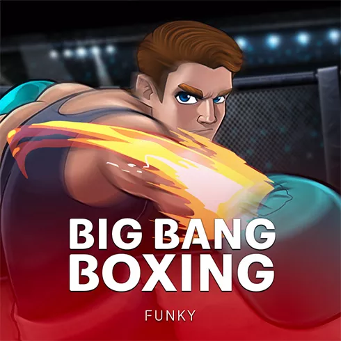 Big Bang Boxing