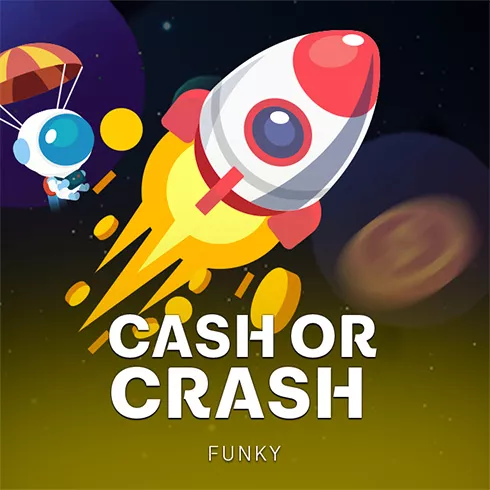 Cash or Crash