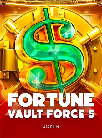 Fortune Vault Force 5