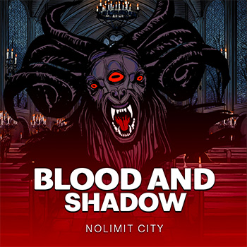 Blood & Shadow 2