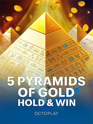 5 Pyramids of Gold: Hold & Win