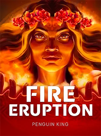 Fire Eruption