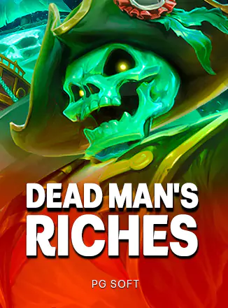 Dead Man's Riches
