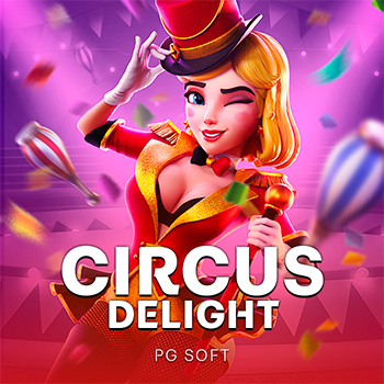 Circus Delight