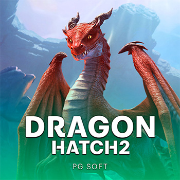 Dragon Hatch 2