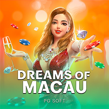 Dreams of Macau
