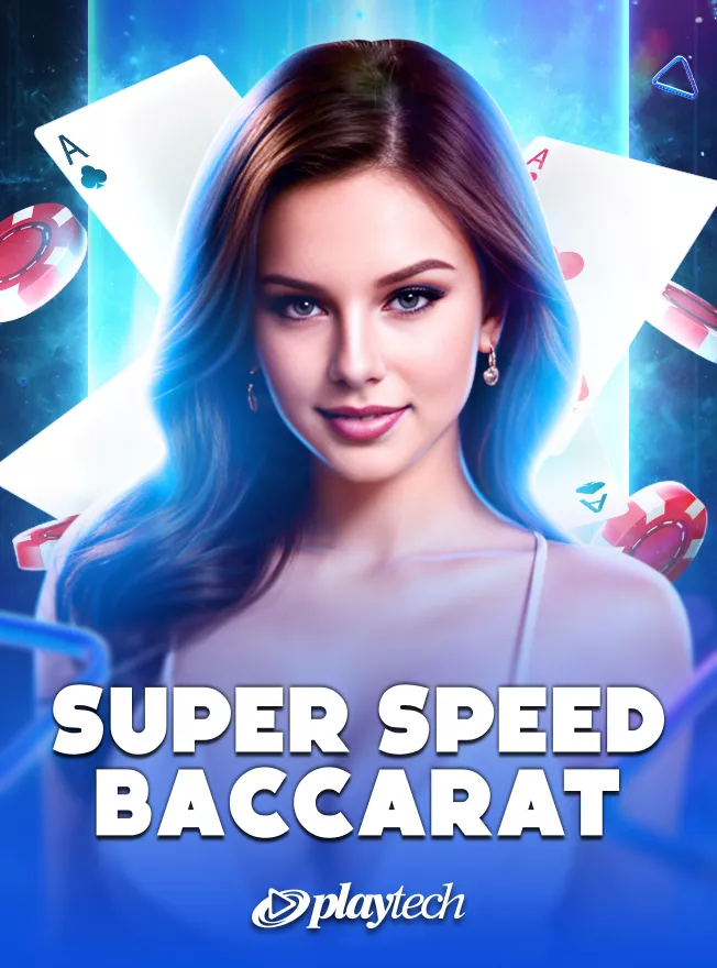 Super Speed Baccarat