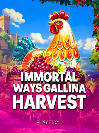 Immortal Ways Gallina Harvest
