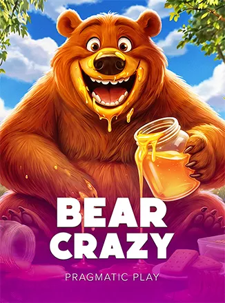 Bear Crazy