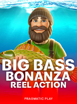 Big Bass Bonanza - Reel Action