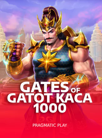 Gates of Gatot Kaca 1000