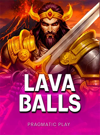 Lava Balls