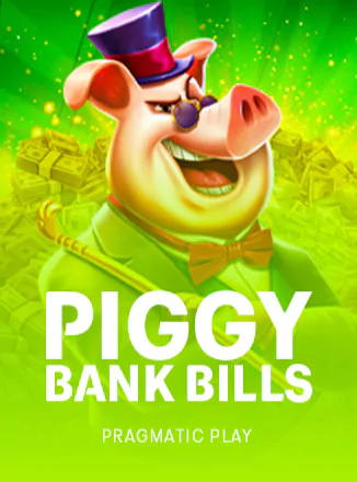 Piggy Bank Bills