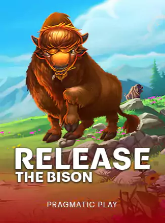 Release the Bison