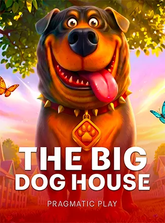 The Big Dog House