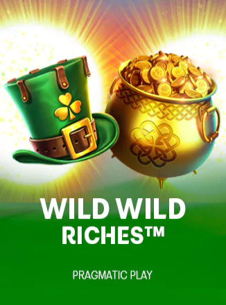 Wild Wild Riches