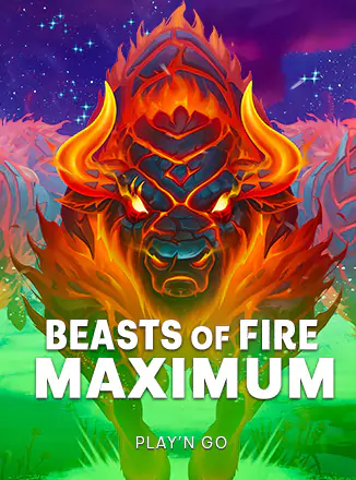 Beasts of Fire Maximum