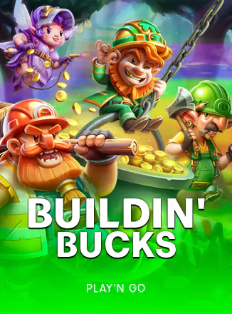 Buildin' Bucks