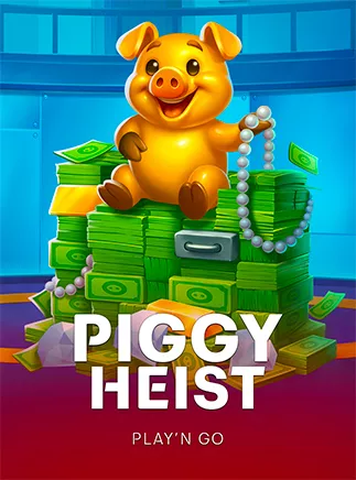 Piggy Heist