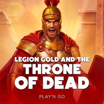 Legion Gold and the Throne of Dead