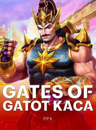 Gates of Gatot Kaca
