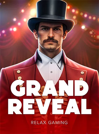 Grand Reveal