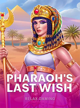 Pharaoh's Last Wish
