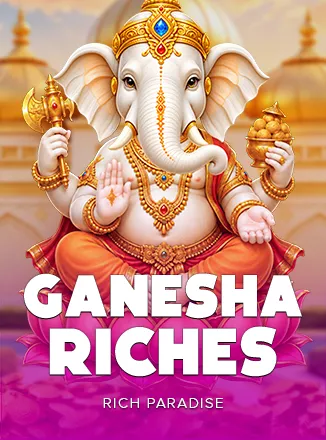 Ganesha Riches