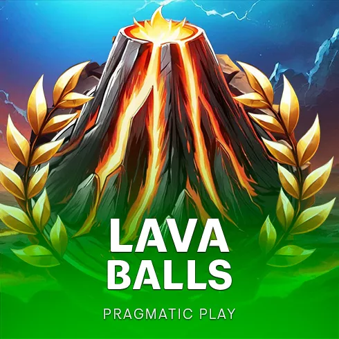 Lava Balls