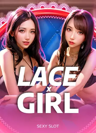 Lace X girl