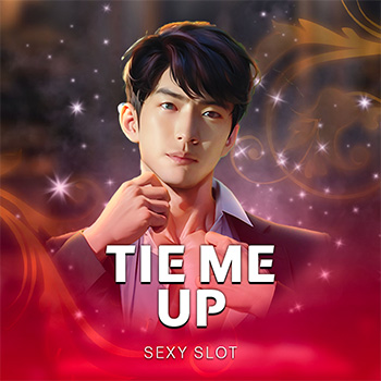 Tie me up