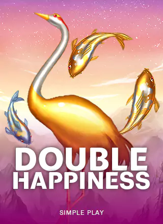 Double Happiness