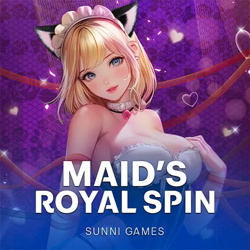 Maid's Royal Spin