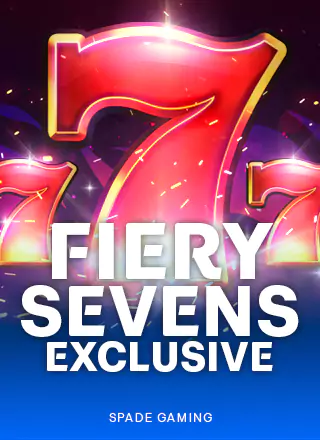 Fiery Sevens Exclusive