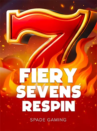 Fiery Sevens Respin