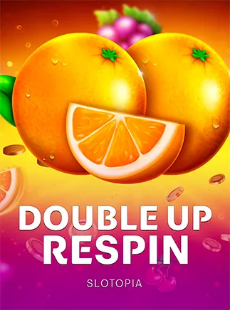 Double Up Respin