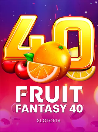 Fruit Fantasy 40
