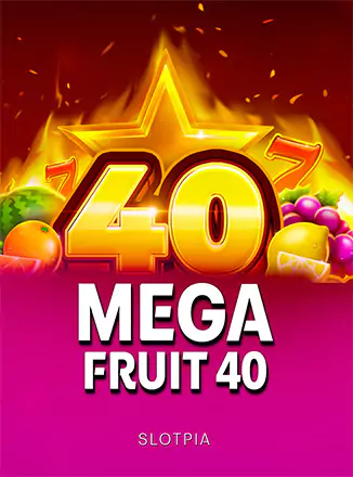 Mega Fruit 40
