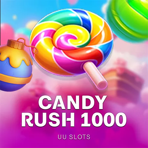 Candy Rush 1000
